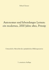 Autonomes und lebenslanges Lernen: ein modernes, 2000 Jahre altes, Prinzip