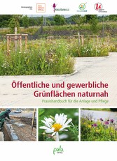 Öffentliche und gewerbliche Grünflächen naturnah