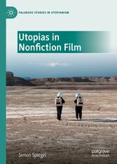 Utopias in Nonfiction Film