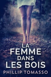 La femme dans les bois