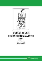 Bulletin der Deutschen Slavistik 2021