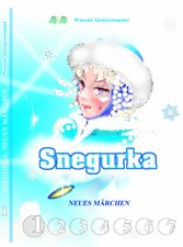 Snegurka. Neues Märchen 1