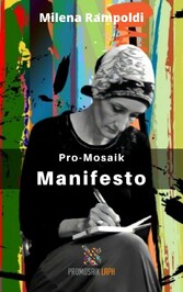 Pro-Mosaik Manifesto