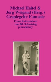 GESPIEGELTE FANTASIE