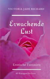 Erwachende Lust