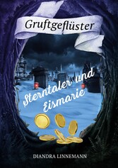 Sterntaler und Eismarie