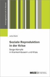 Soziale Reproduktion in der Krise