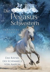 Die Pegasus-Schwestern (1)