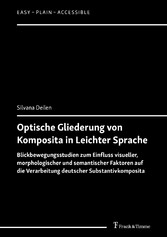 Optische Gliederung von Komposita in Leichter Sprache