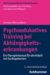 Psychoedukatives Training bei Abhängigkeitserkrankungen