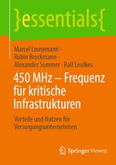 450 MHz - Frequenz für kritische Infrastrukturen