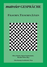 Fälschen, Täuschen, Lügen