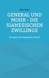 General und Mohr - Die siamesischen Zwillinge