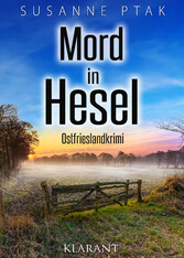 Mord in Hesel. Ostfrieslandkrimi