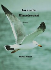 Aus smarter Silbermöwensicht