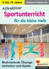 Attraktiver Sportunterricht für die kleine Halle