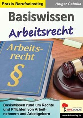 Basiswissen Arbeitsrecht