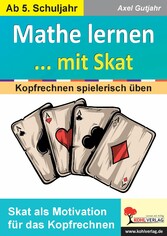 Mathe lernen ... mit Skat