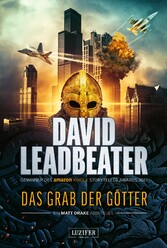 DAS GRAB DER GÖTTER (Matt Drake Abenteuer 4)