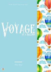 A Voyage in a Balloon