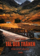 Tal der Traenen - Gleann deoìr