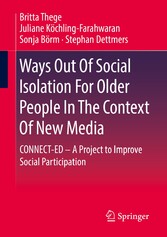 Ways Out Of Social Isolation For Older People In The Context Of New Media