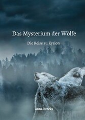 Das Mysterium der Wölfe