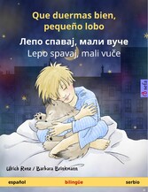 Que duermas bien, pequeño lobo - ???? ??????, ???? ???? / Lepo spavaj, mali vu?e (español - serbio)