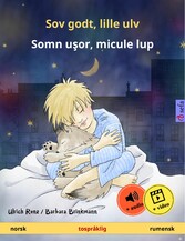 Sov godt, lille ulv - Somn u?or, micule lup (norsk - rumensk)