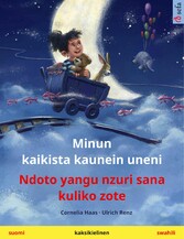 Minun kaikista kaunein uneni - Ndoto yangu nzuri sana kuliko zote (suomi - swahili)