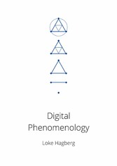 Digital Phenomenology