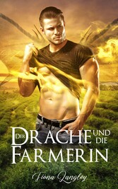 Der Drache und die Farmerin