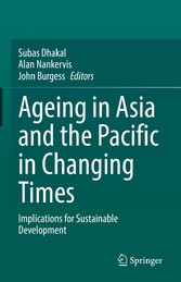 Ageing Asia and the Pacific in Changing Times