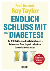 Endlich Schluss mit Typ-2-Diabetes!