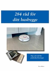 284 råd för ditt husbygge