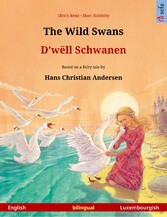 The Wild Swans - D'wëll Schwanen (English - Luxembourgish)