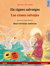 Els cignes salvatges - Los cisnes salvajes (català - espanyol)