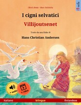 I cigni selvatici - Villijoutsenet (italiano - finlandese)