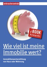 Wie viel ist meine Immobilie wert?