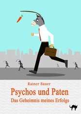 Psychos und Paten