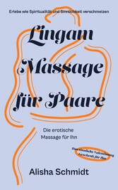 Lingam Massage für Paare