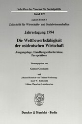 Die Wettbewerbsfähigkeit der ostdeutschen Wirtschaft.