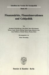 Finanzmärkte, Finanzinnovationen und Geldpolitik.