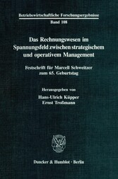 Das Rechnungswesen im Spannungsfeld zwischen strategischem und operativem Management.