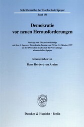 Demokratie vor neuen Herausforderungen.