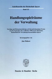 Handlungsspielräume der Verwaltung.