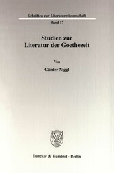 Studien zur Literatur der Goethezeit.