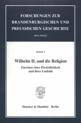 Wilhelm II. und die Religion.