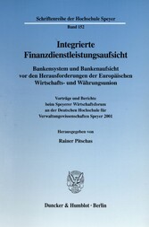 Integrierte Finanzdienstleistungsaufsicht.