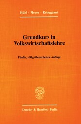 Grundkurs in Volkswirtschaftslehre.